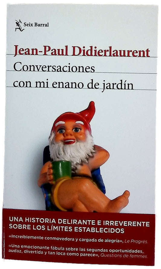 Conversaciones con mi enano de jardín