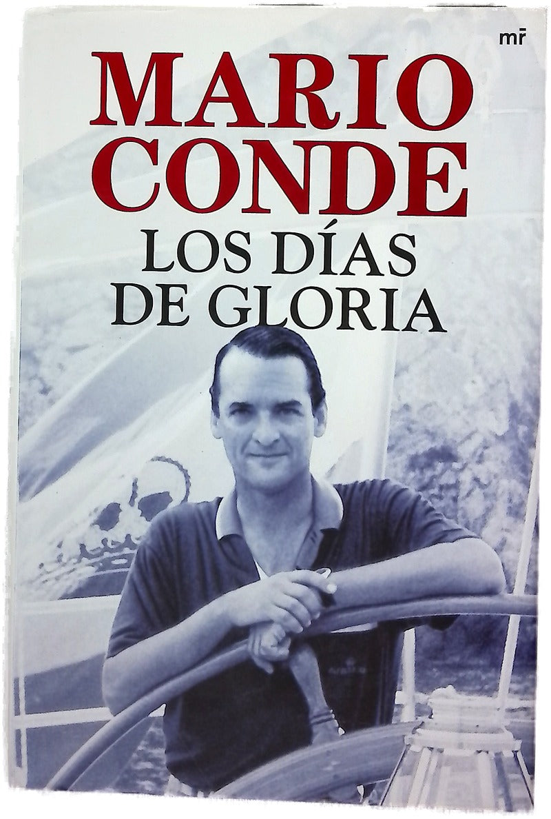 Los días de gloria