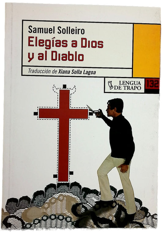 Elegías a Dios y al diablo