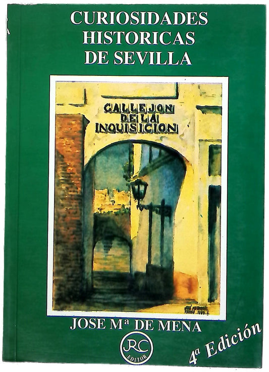 Curiosidades historicas de Sevilla