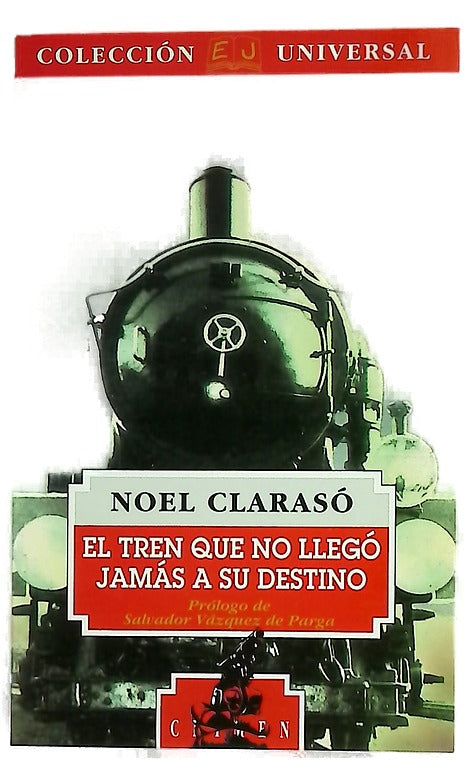 El tren que no llegó jamás a su destino