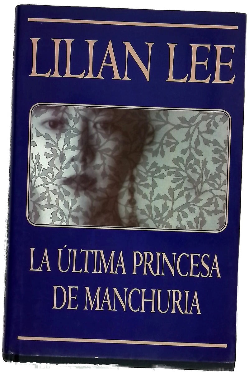 La última princesa de Manchuria