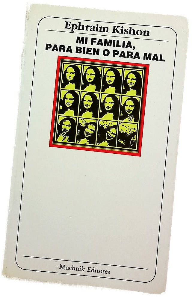 Mi familia, para bien o para mal