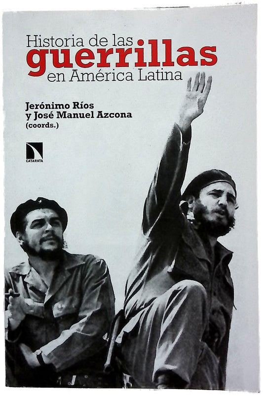 Historia de las guerrillas en América Latina