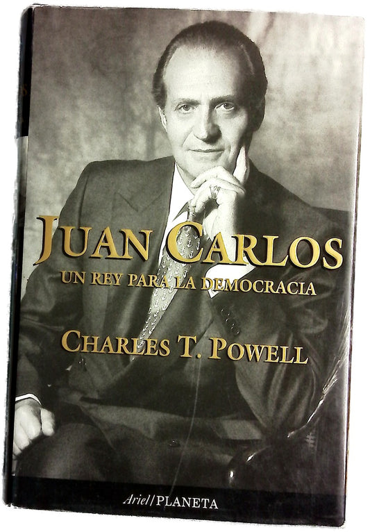 Juan Carlos, un rey para la democracia