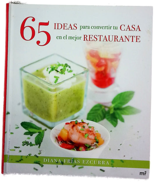 65 ideas para convertir tu casa en el mejor restaurante