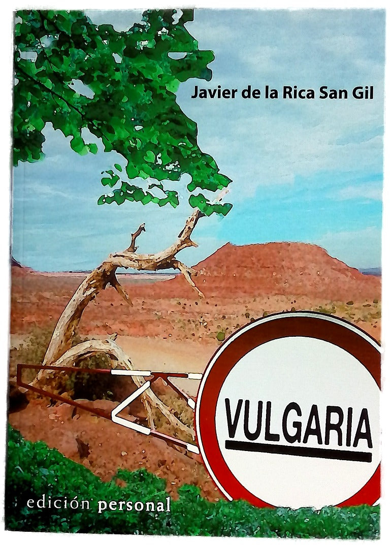 Vulgaria un común denominador