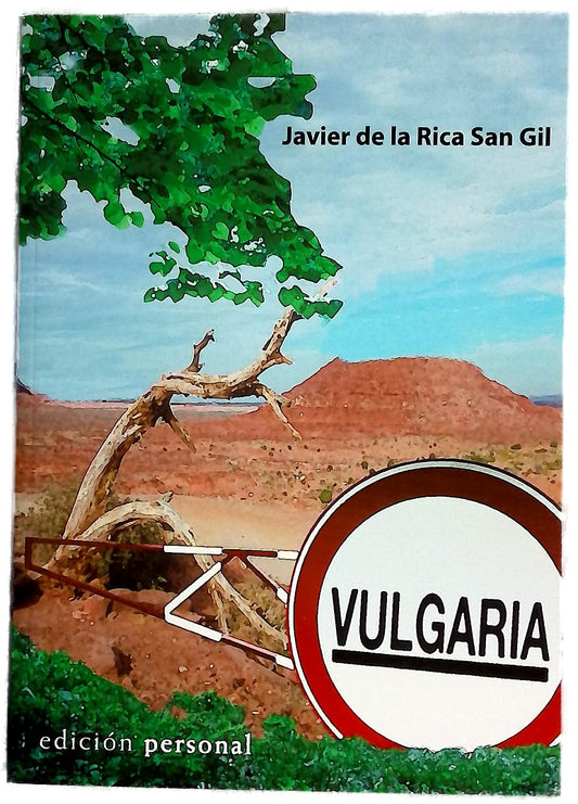 Vulgaria un común denominador