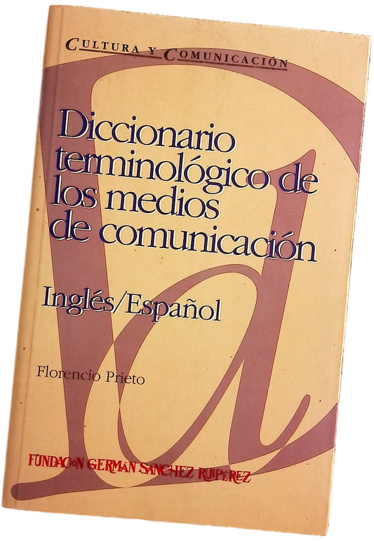 Diccionario terminológico de los medios de comunicación inglés-español