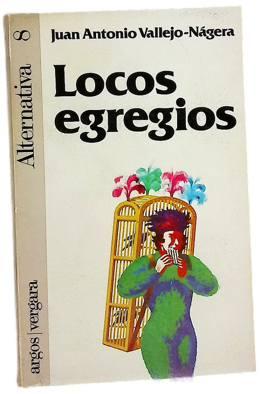 Locos egregios