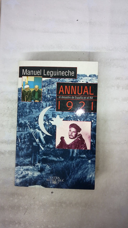 Annual 1921 el desastre de España en el Rif
