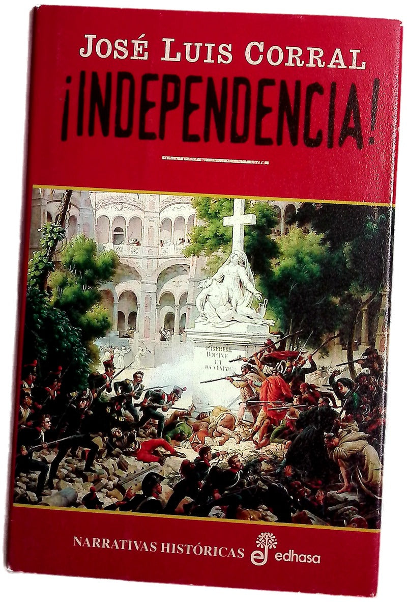 ¡Independencia!
