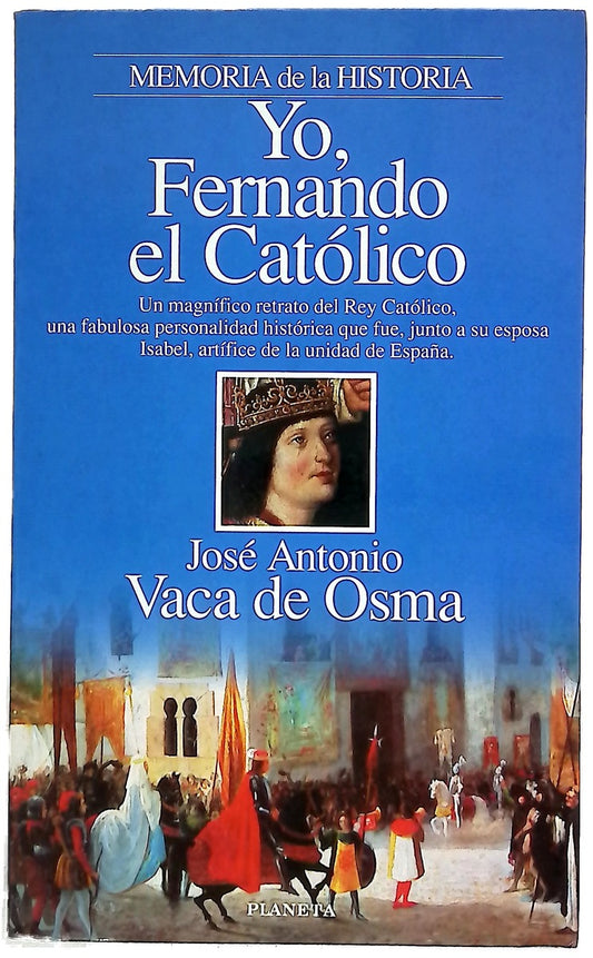 Yo, Fernando el Católico
