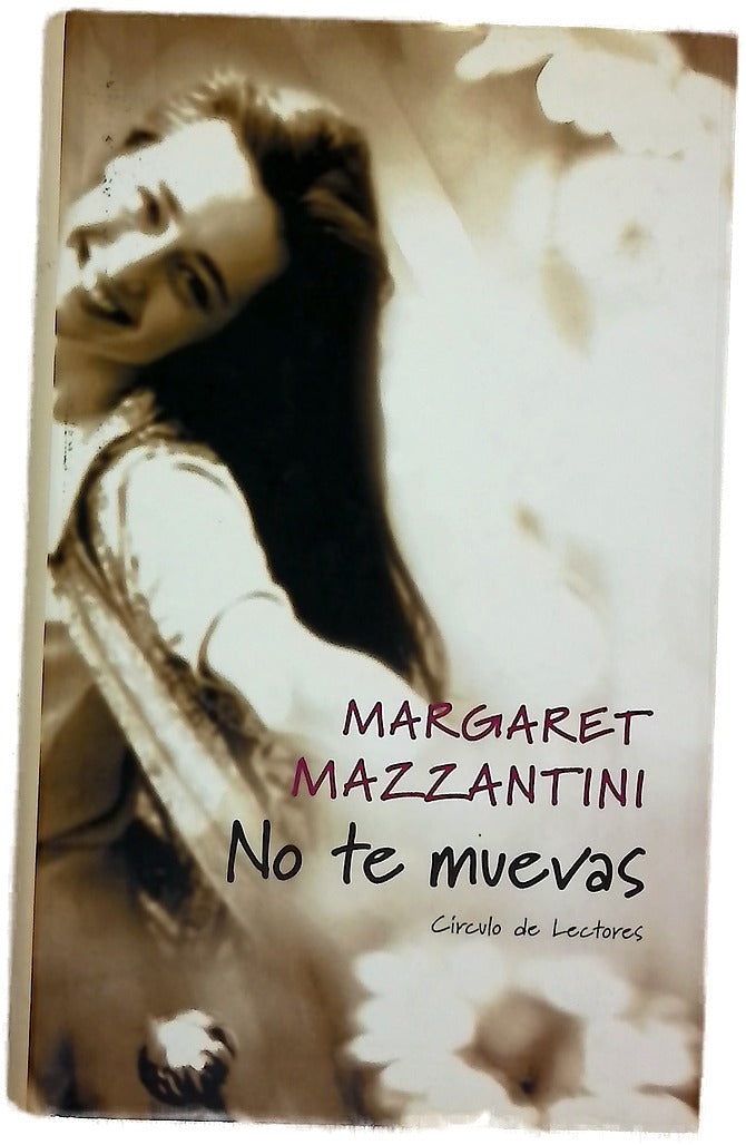 No te muevas
