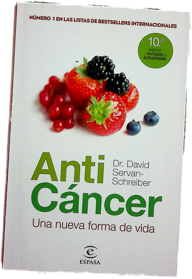 Anticáncer una nueva forma de vida