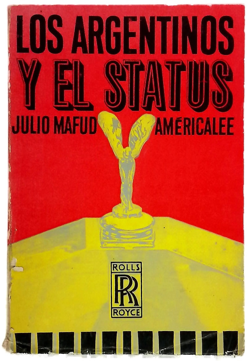 Los argentinos y el status