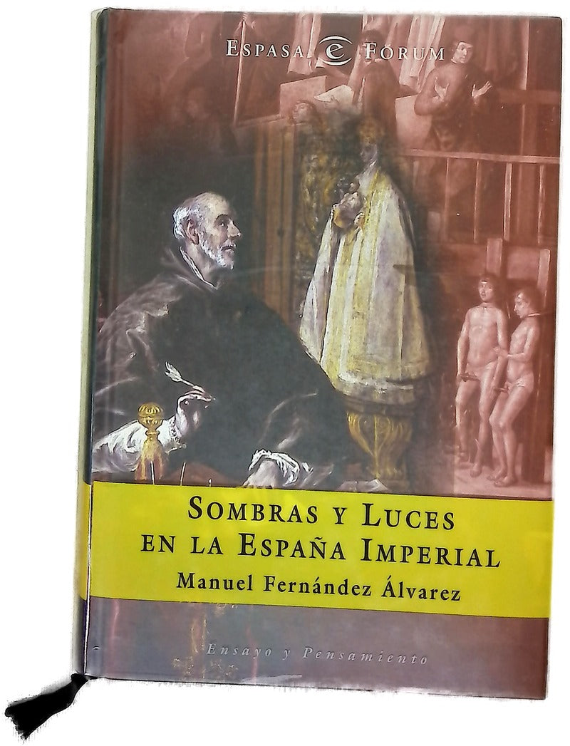 Sombras y luces en la España Imperial