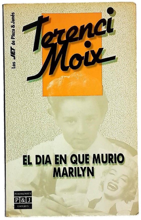 El día en que murió Marilyn