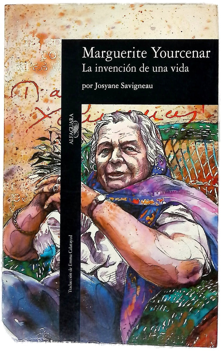 Marguerite Yourcenar, la invención de una vida