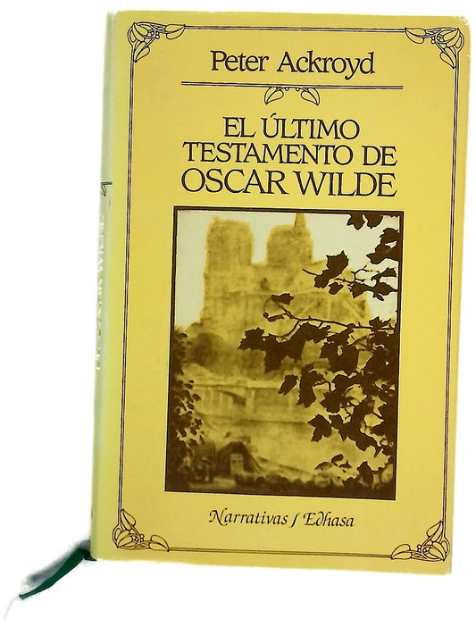 El Último testamento de Oscar Wilde