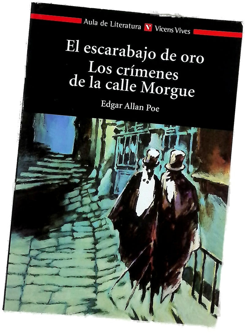 El escarabajo de oro ; Los crímenes de la calle Morgue