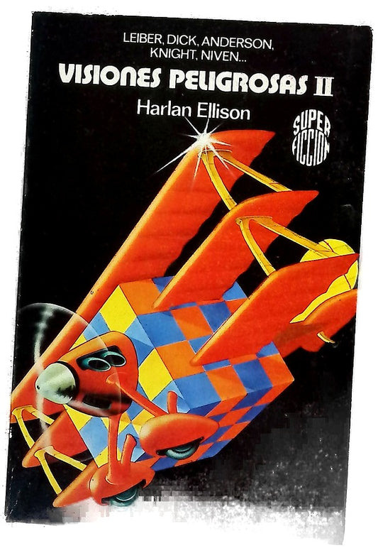 Visiones peligrosas II