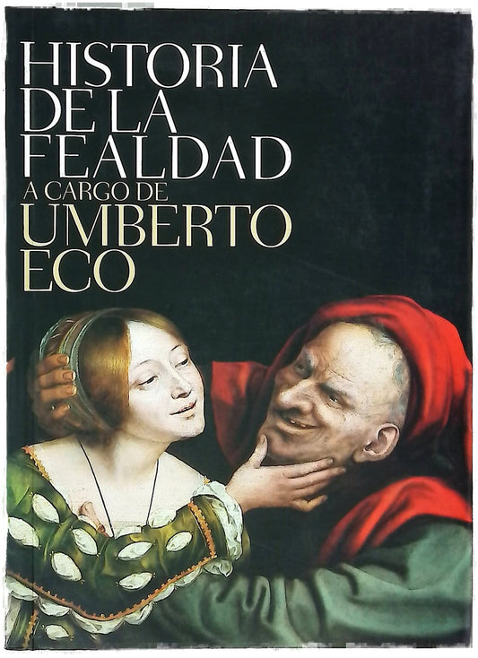 Historia de la fealdad