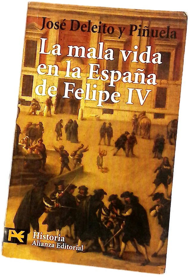 La mala vida en la España de Felipe IV