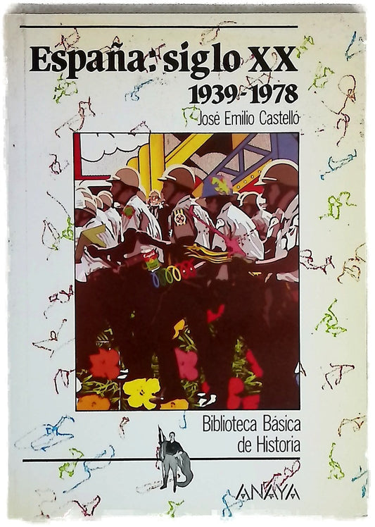 España, siglo XX, 1939-1978