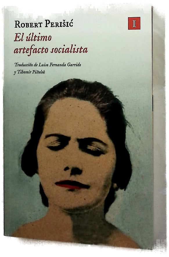 El último artefacto socialista