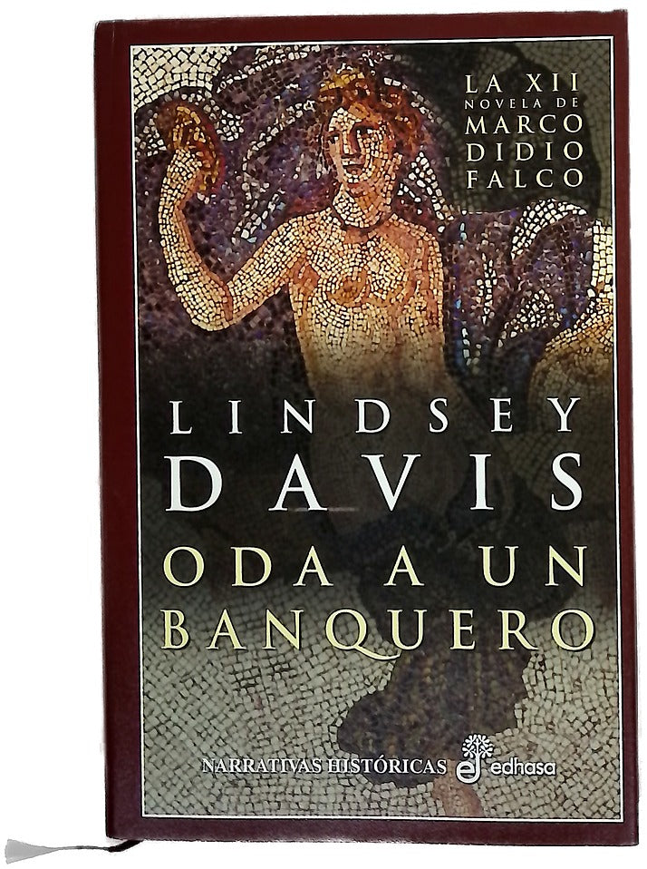 Oda a un banquero la XII novela de Marco Didio Falco