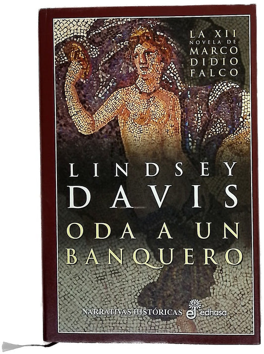 Oda a un banquero la XII novela de Marco Didio Falco
