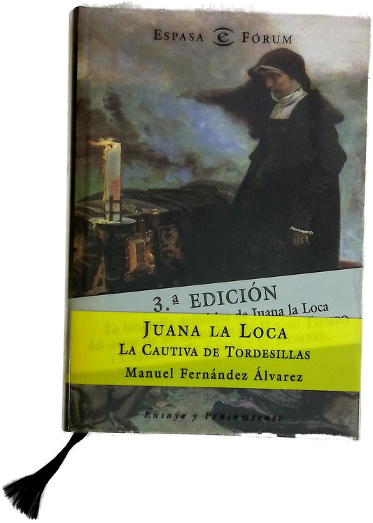 Juana la Loca, la cautiva de Tordesillas