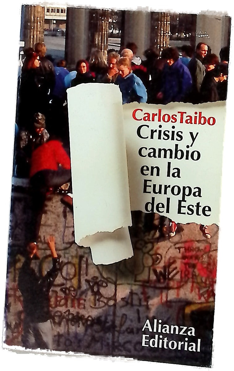 Crisis y cambio en la Europa del Este