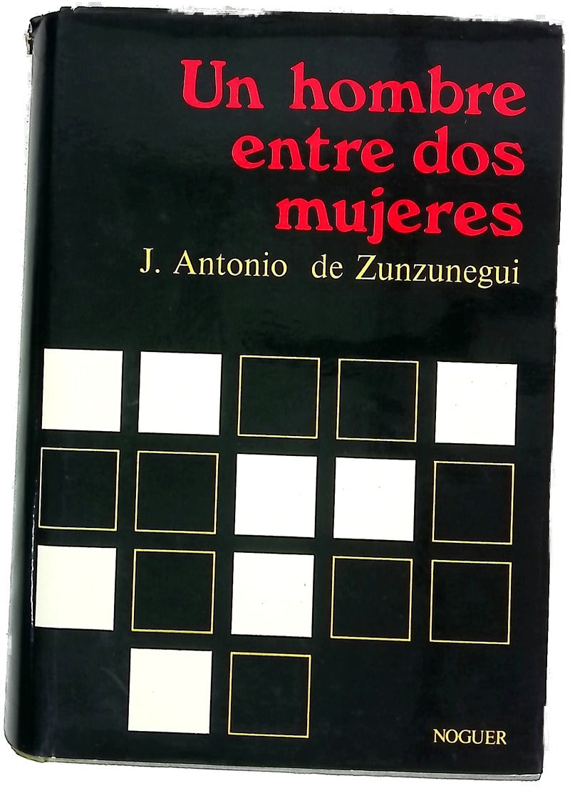 Un hombre entre dos mujeres novela de carácter