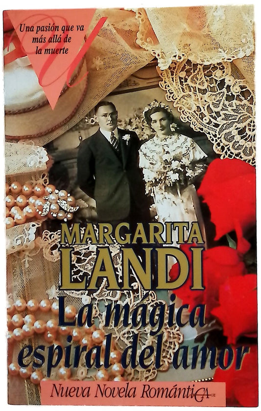 La mágica espiral del amor