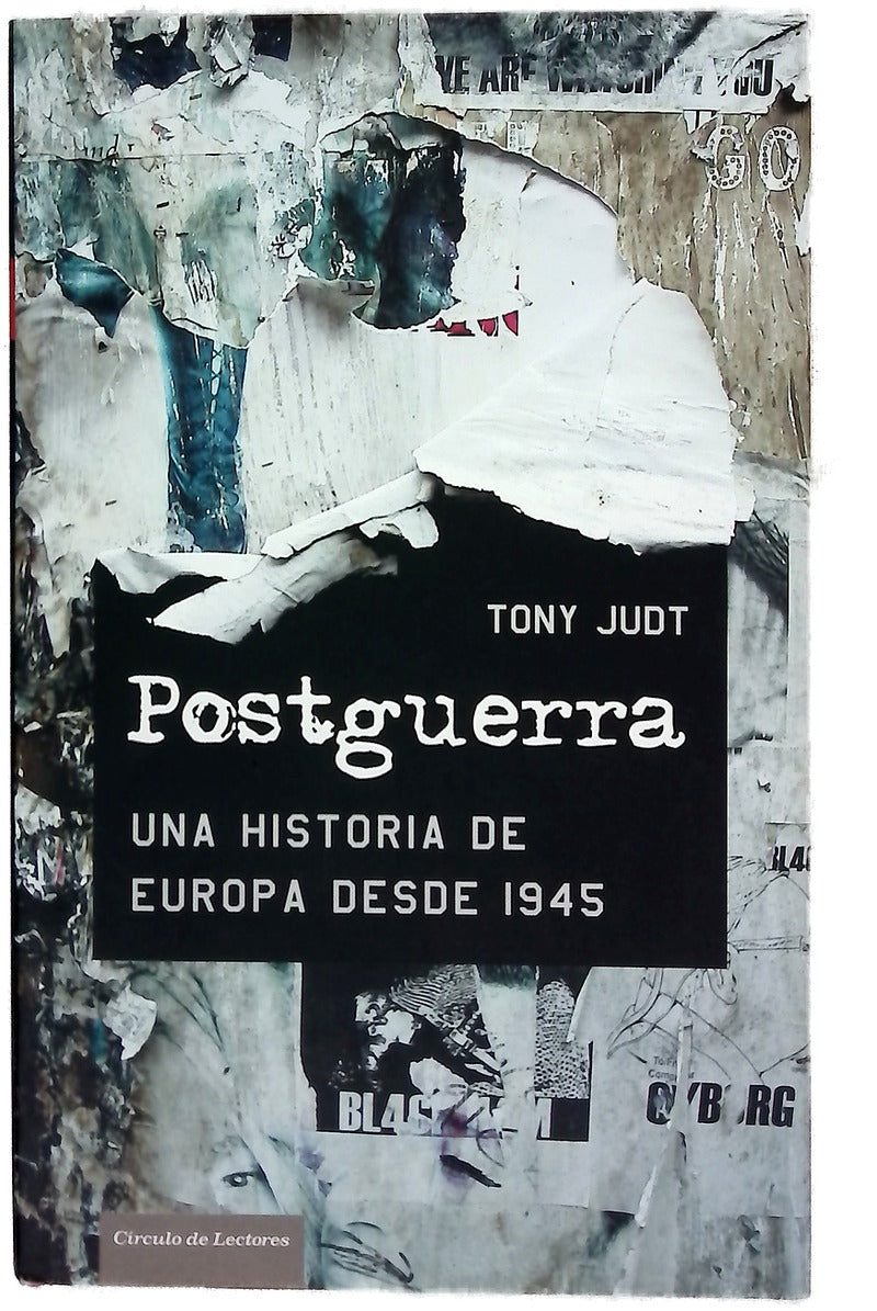 Postguerra una historia de Europa desde 1945