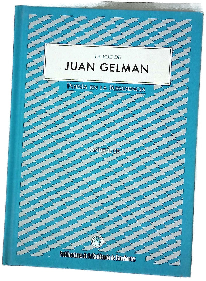 La voz de Juan Gelman