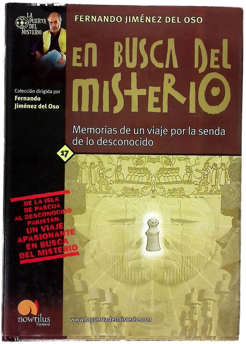 En busca del misterio memorias de un viaje por la senda de lo desconocido