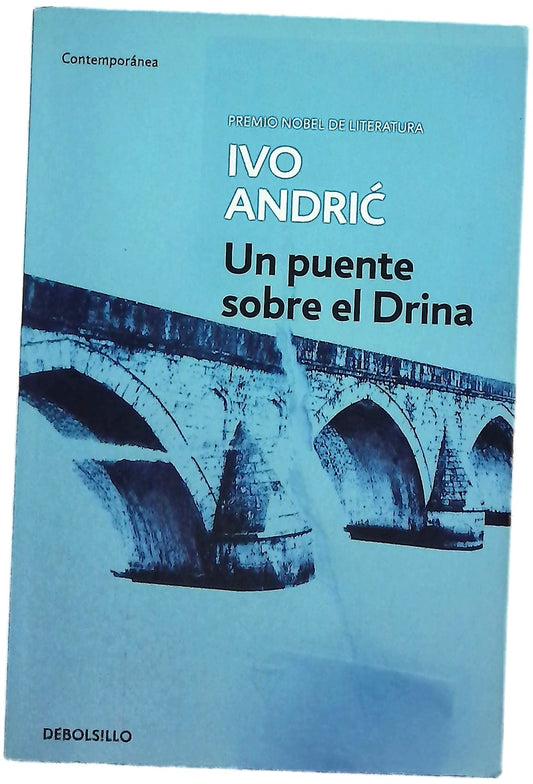 Un puente sobre el Drina