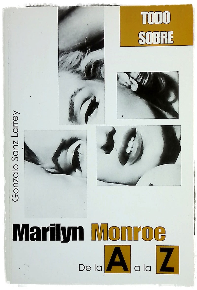 Marilyn Monroe de la A a la Z