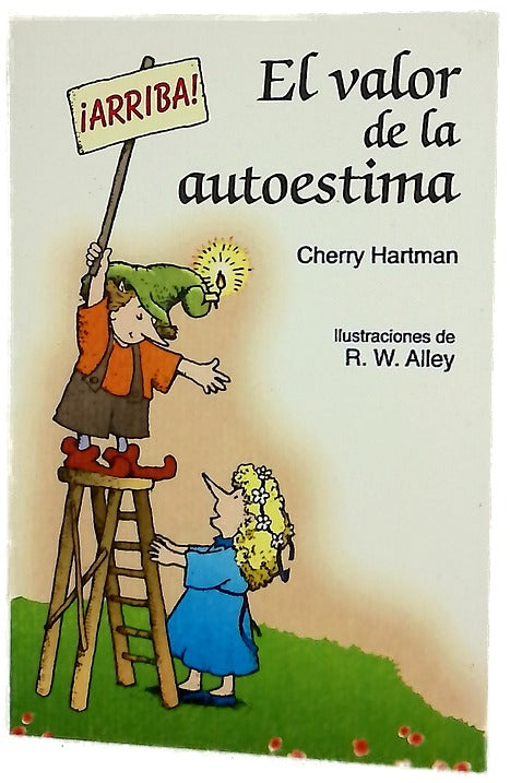 El valor de la autoestima