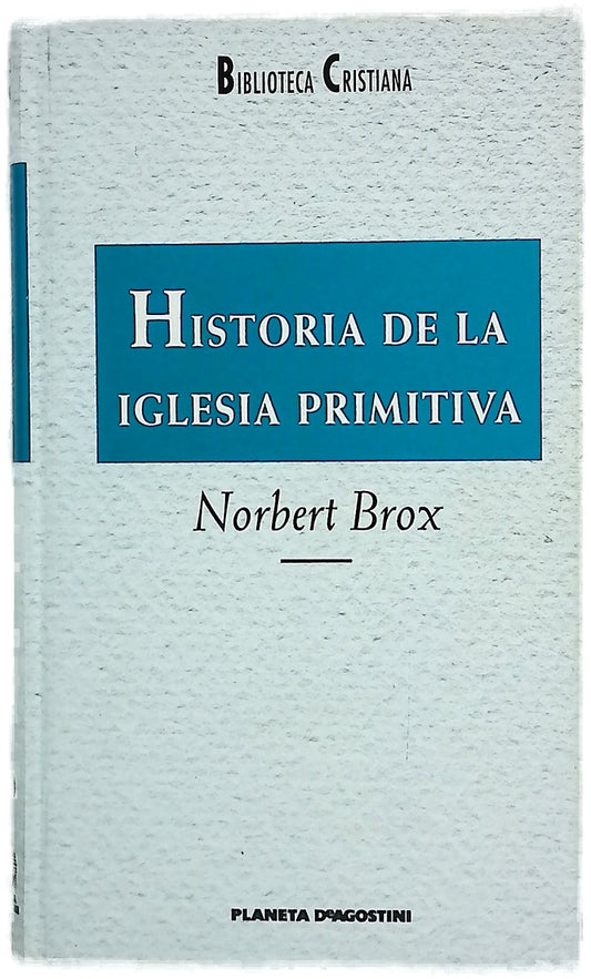 Historia de la iglesia primitiva