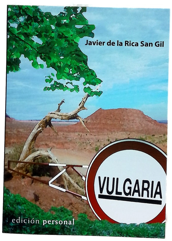 Vulgaria un común denominador