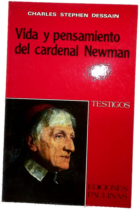Vida y pensamiento del Cardenal Newman