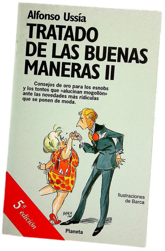 Tratado de las buenas maneras II
