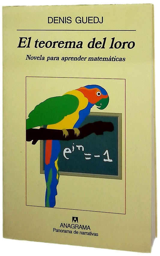 El teorema del loro novela para aprender matemáticas