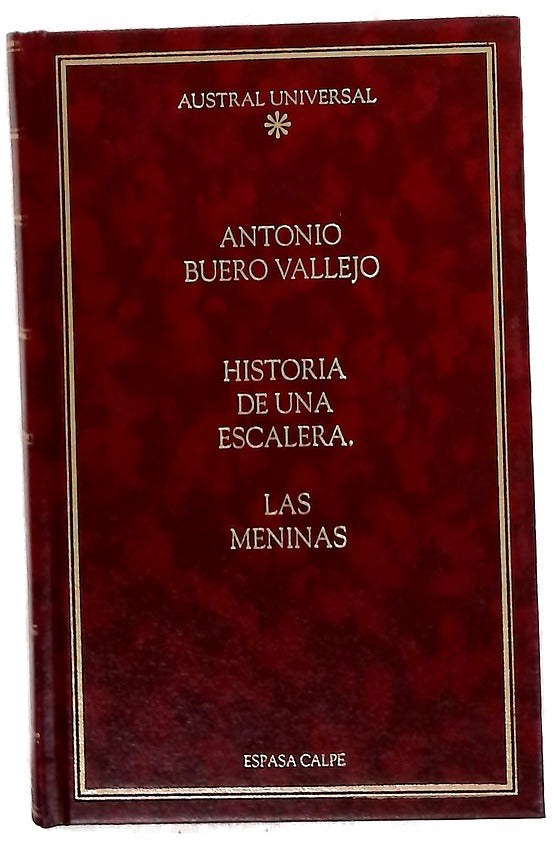 Historia de una escalera ; Las meninas