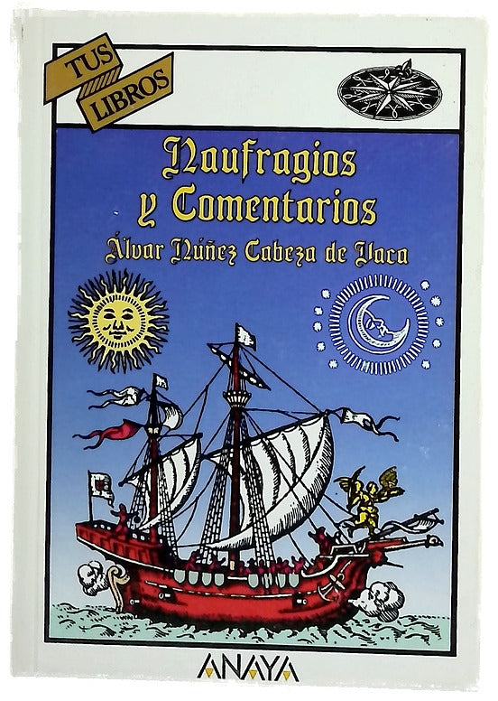 Naufragios y Comentarios