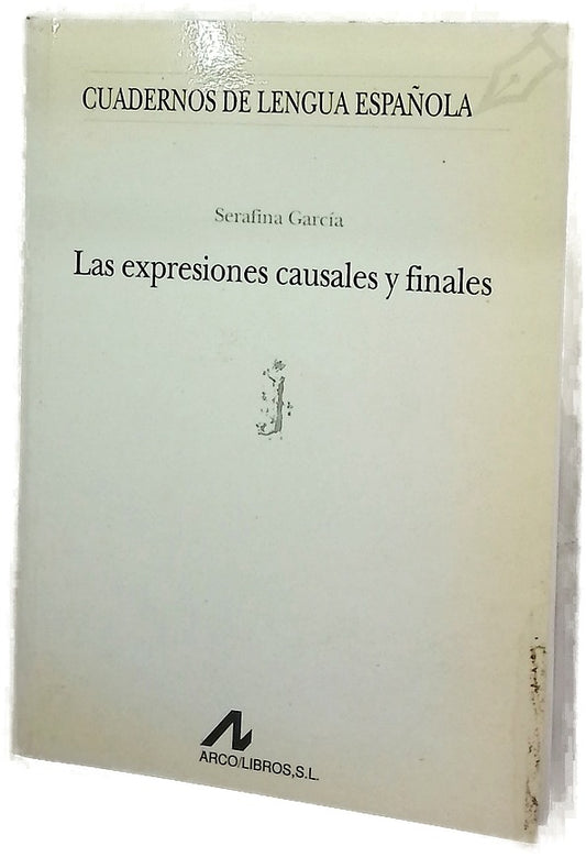 Las expresiones causales y finales